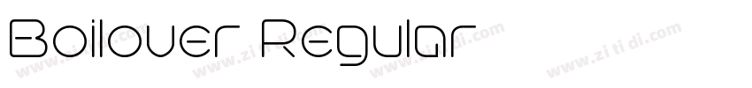 Boilover Regular字体转换 Boilover Regular字体转换